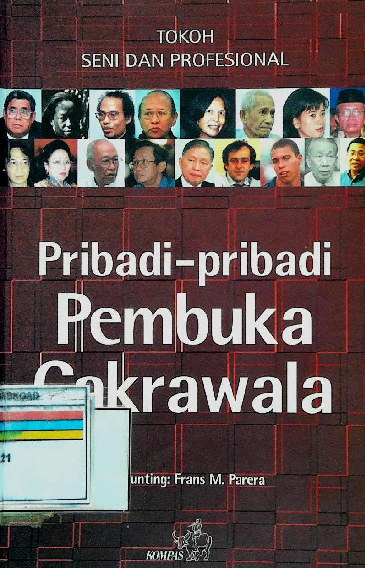 PRIBADI-PRIBADI PEMBUKA CAKRAWALA